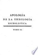 Apologia de la Theología Escholástica