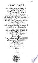 Apología filosófico-dogmática de la revelacion, ó, Carta al señor de l'Isle de Sales ... sobre varios errores que este escritor ha sembrado en su obra intitulada Memoria en favor de Dios