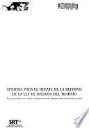 Aportes para el debate de la reforma de la ley de riesgos del trabajo