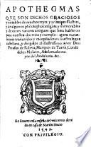 Apothegmas que son dichos graciosos y notables de muchos reyes y principes illustres,