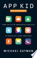 App Kid (Spanish-language Edition)