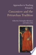 Approaches to Teaching Petrarch's Canzoniere and the Petrarchan Tradition