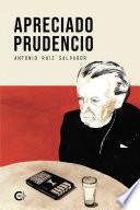 Apreciado Prudencio