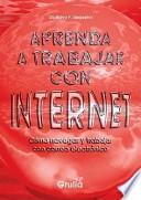 Aprenda a trabajar con internet / Learn to work with Internet