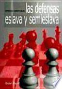 Aprenda aperturas : las defensas Eslavas y Semieslava
