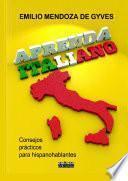 Aprenda italiano. Consejos prácticos para hispanohablantes