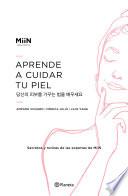 Libro Aprende a cuidar tu piel (Edición mexicana)
