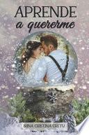 Aprende a Quererme