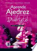 ¡Aprende ajedrez y diviértete!
