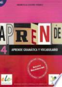 Aprende gramática y vocabulario 4