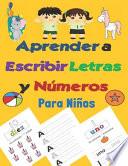 Aprender a Escribir Letras y Numeros Para Niños