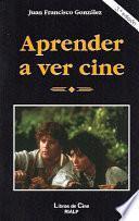Aprender a ver cine