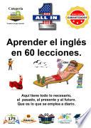 Aprender el inglés en 60 lecciones.