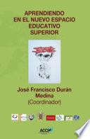 Aprendiendo en el nuevo espacio educativo superior