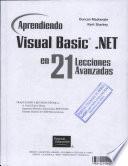 Aprendiendo Visual Basic.Net en 21 Lecciones Avanzadas