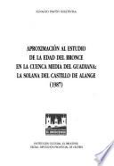 Aproximación al estudio de la Edad de Bronce en la cuenca media del Guadiana