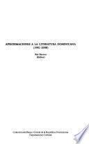 Aproximaciones a la literatura dominicana (1981-2008)