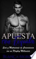 Apuesta Con Tequila