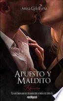 Apuesto Y Maldito - ATRACCIN/ Handsome And Cursed - ATTRACTION