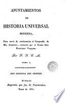 Apuntamientos de historia universal moderna, 1