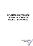 Apuntes históricos sobre la Villa de Pedro-Bernardo