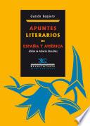 Apuntes literarios de España y América