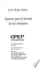 Apuntes para la historia de los trinitarios