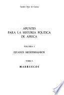 Apuntes para la historia política de Africa: Maurruecos