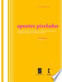 Apuntes pixelados
