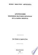 Apuntes sobre ingenieros militares españoles en la banda oriental