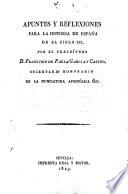 Apuntes y reflexiones para la historia de España de el siglo XIX