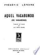 Aquel vagabundo