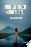 Aquella joven normalista