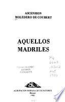 Aquellos madriles
