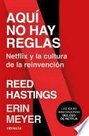 Aquí no hay reglas
