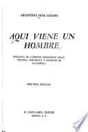 Aquí viene un hombre