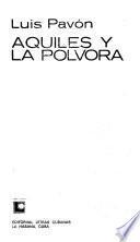 Aquiles y la pólvora