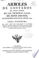 Árboles de costados de gran parte de las primeras casas de estos reynos
