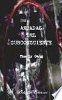 Arcadas del subconsciente