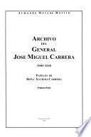 Archivo del general José Miguel Carrera: Papeles de doña Xaviera Carrera (2. pts.)