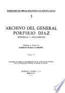 Archivo del general Porfirio Díaz, memorias y documentos: Epistolario