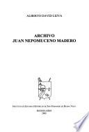 Archivo Juan Nepomuceno Madero
