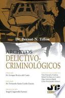 Archivos delictivo-criminológicos