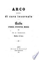 Arco luogo di cura invernale
