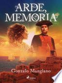 Arde, memoria