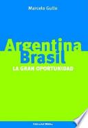 Argentina, Brasil