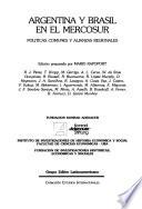 Argentina y Brasil en el Mercosur