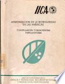 Armonización de la bioseguridad en las Americas