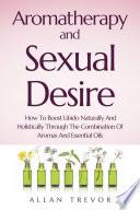 Aromatherapy And Sexual Desire