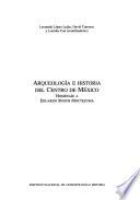 Arqueología e historia del Centro de México